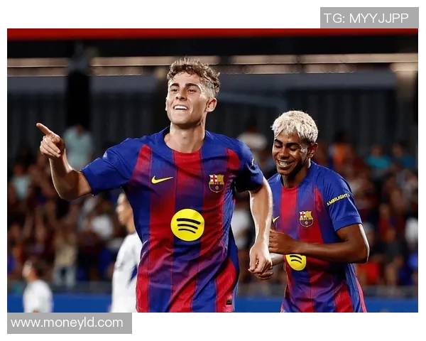 巴萨新星费尔明崭露头角引发球迷热议未来发展潜力巨大 巴萨新星费尔明崭露头角引发球迷热议未来发展潜力巨大